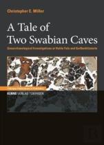 A Tale Of Two Swabian Caves