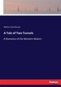 A Tale Of Two Tunnels