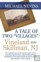 A Tale Of Two 'Villages' : Vineland And