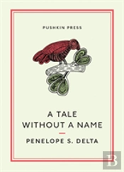 A Tale Without A Name