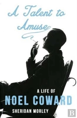 Bertrand.pt - A Talent To Amuse: A Life Of Noel Coward