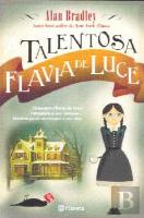 A Talentosa Flavia de Luce