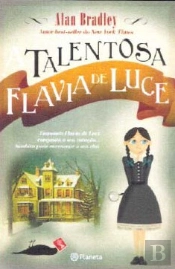 A Talentosa Flavia de Luce