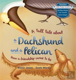 Bertrand.pt - A Tall Tale Of A Dachshund And A Pelican
