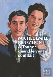 À Tanger, Quand Le Vent Soufflait