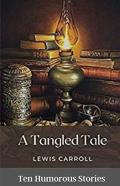 A Tangled Tale Illustrated