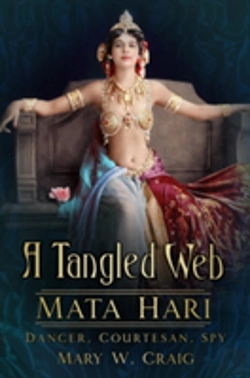Bertrand.pt - A Tangled Web: Mata Hari
