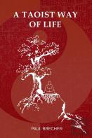 A Taoist Way Of Life