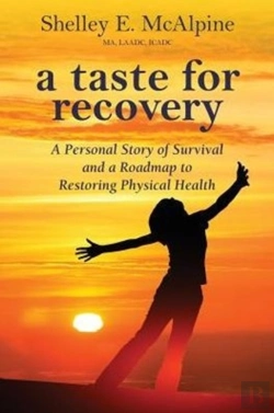 Bertrand.pt - A Taste For Recovery: A Personal Story Of Survival And A Roadmap To Restoring Physical Health