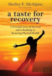 A Taste For Recovery
