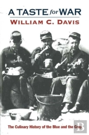 A Taste For War