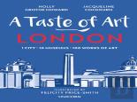 A Taste Of Art - London