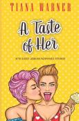 A Taste Of Her