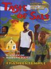 A Taste Of Salt: A Story Of Modern Haiti