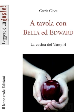 Bertrand.pt - A Tavola Con Bella Ed Edward