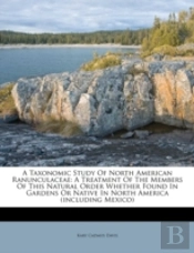A Taxonomic Study Of North American Ranunculaceae
