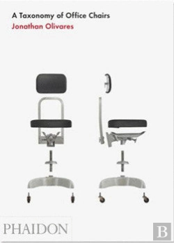 Bertrand.pt - A Taxonomy Of Office Chairs