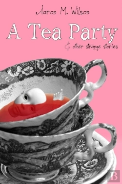 Bertrand.pt - A Tea Party & Other Strange Stories