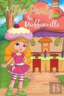 A Tea Party In Muffinville