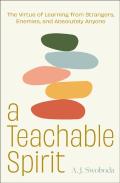 A Teachable Spirit