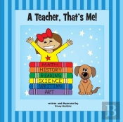 A Teacher, That'S Me!