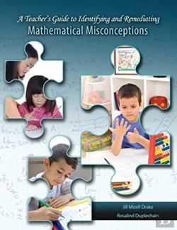 Bertrand.pt - A Teacher'S Guide To Identifying And Remediating Mathematical Misconceptions