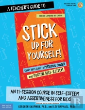 A Teacher'S Guide To Stick Up For Yourself!