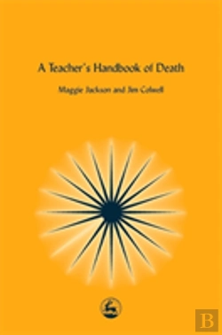Bertrand.pt - A Teacher'S Handbook Of Death