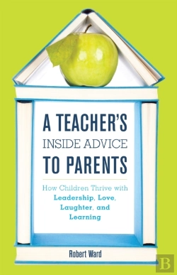Bertrand.pt - A Teacher'S Inside Advice To Parents