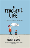 A Teacher'S Life