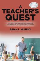 A Teacher'S Quest