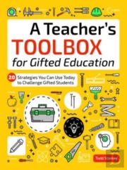 A Teacher'S Toolbox For Gifted Education