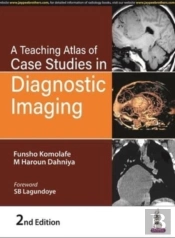 A Teaching Atlas Of Case Studies In Diagnostic Imaging