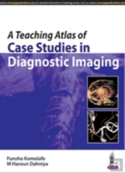 Bertrand.pt - A Teaching Atlas Of Case Studies In Diagnostic Imaging