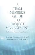 A Team Member'S Guide To Project Management