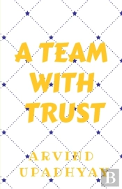 A Team With Trust