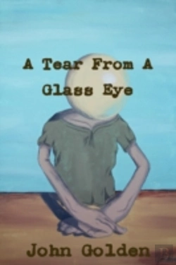 Bertrand.pt - A Tear From A Glass Eye