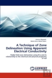 A Technique Of Zone Delineation Using Apparent Electrical Conductivity