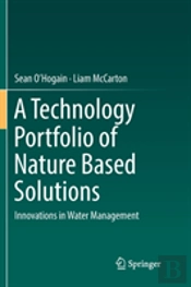 A Technology Portfolio Of Nature Based Solutions