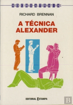 Bertrand.pt - A Técnica Alexander