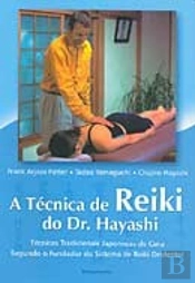 A Técnica de Reiki do Dr. Hayashi