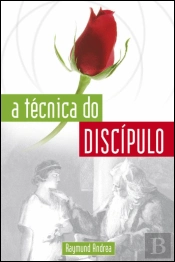 A Técnica do Discípulo