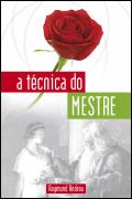 A Técnica do Mestre