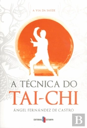 A Técnica do Tai-Chi