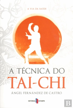 Bertrand.pt - A Técnica do Tai-Chi