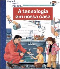 A Tecnologia em Nossa Casa