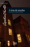  A Teia de Aranha (Adaptação de Charles Osborne)