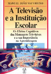 A Televisão e a Instituição Escolar