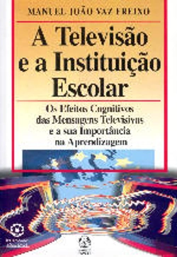 Bertrand.pt - A Televisão e a Instituição Escolar