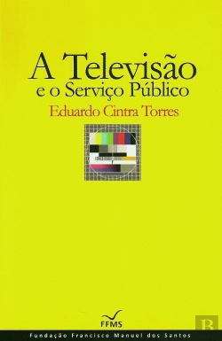 Bertrand.pt - A Televisão e o Serviço Público